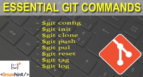 22 Essential Git Commands