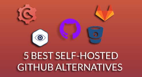 5 Best Self-hosted GitHub Alternatives