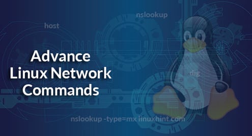 Advanced Linux Network Commands