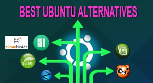 Top 5 Best Ubuntu Alternatives