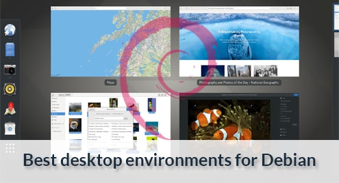 Best desktop environments for Debian