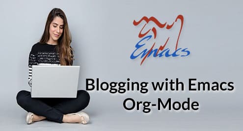 Blogging with Emacs Org-Mode