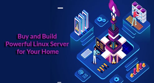 Buy and Build Powerful Linux Server for Your Home