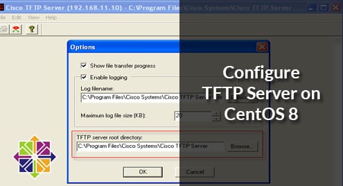 Configure TFTP Server on CentOS 8