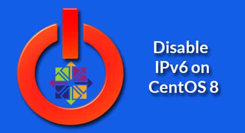 Disable IPv6 on CentOS 8