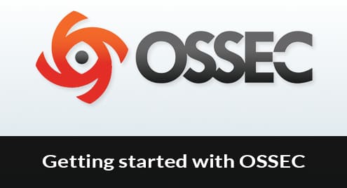 Getting started with OSSEC (Intrusion Detection System)