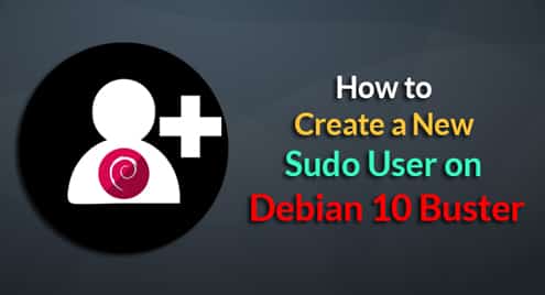 How to Create a New Sudo User on Debian 10 Buster