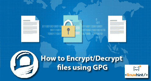 How to Encrypt/Decrypt files using GPG