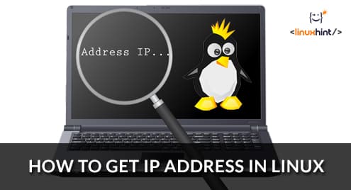 How to Get IP Address in Linux