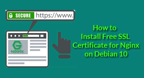 How to Install Free SSL Certificate for Nginx on Debian 10