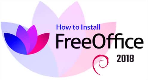 How to Install FreeOffice 2018 in Debian 10 Buster