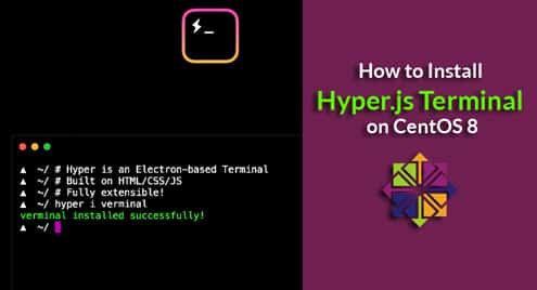 How to Install Hyper.js Terminal on CentOS 8