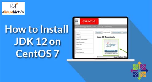 How to Install JDK 12 on CentOS 7