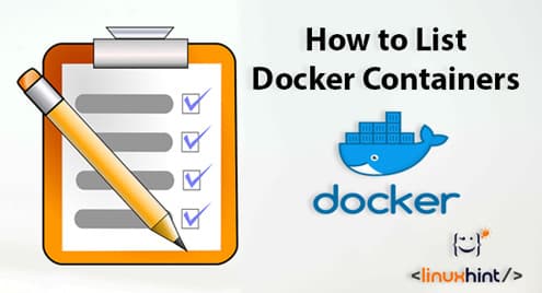 How to List Docker Containers