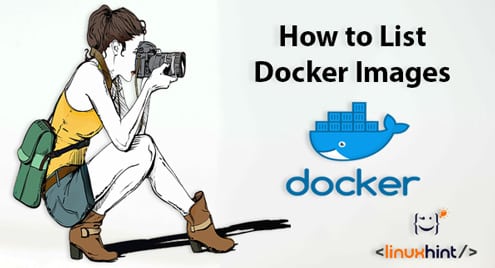 How to List Docker Images