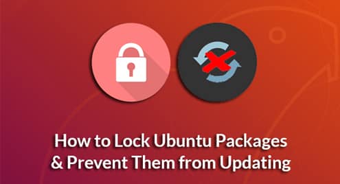 How to Lock Ubuntu Packages and Prevent Them from Updating