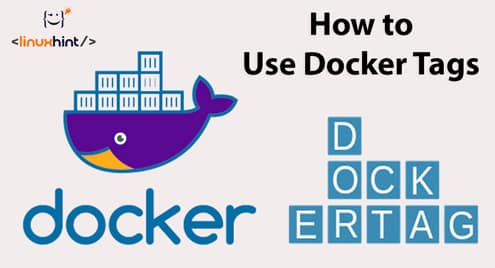 How to Use Docker Tags