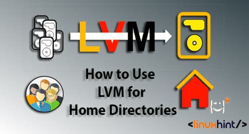 How to Use LVM for Home Directories in Multiuser Environment