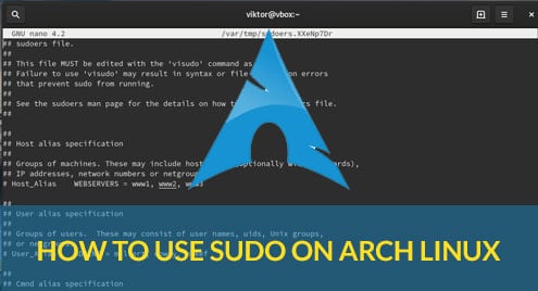 How to Use SUDO on Arch Linux