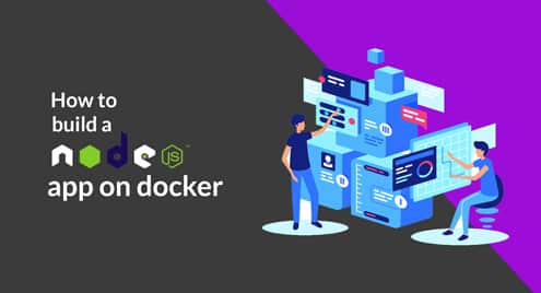 How to build a Nodejs app on docker