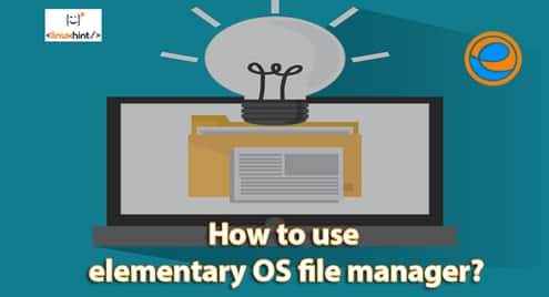 How to use elementary OS file manager?