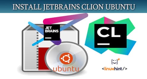 How to Install Jetbrains CLion on Ubuntu