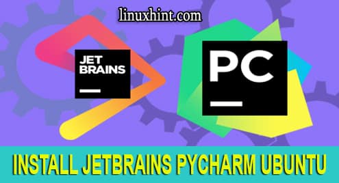 How to Install JetBrains PyCharm on Ubuntu