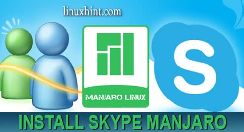 How to Install Skype on Manjaro Linux