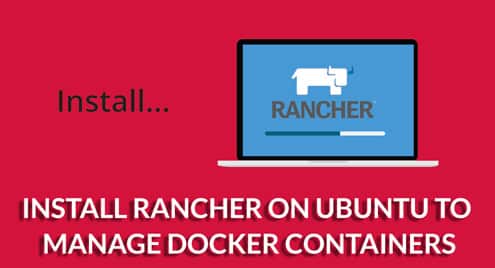 Install Rancher on Ubuntu to Manage Docker Containers