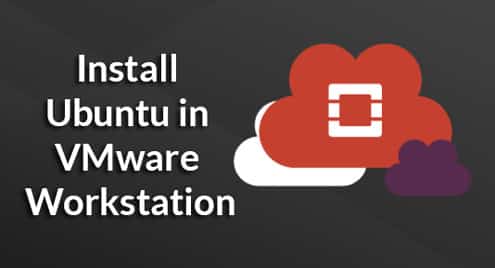 Install Ubuntu in VMware Workstation