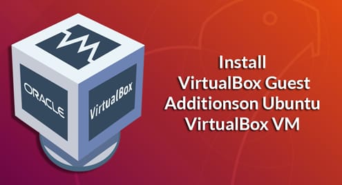 Install VirtualBox Guest Additions on Ubuntu VirtualBox VM