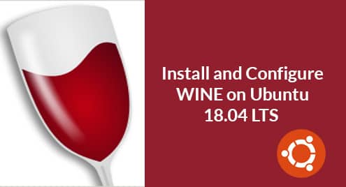 Install and Configure WINE on Ubuntu 18.04 LTS