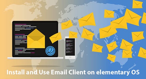 Install and Use Email Client on elementary OS