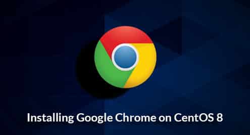 Installing Google Chrome on CentOS 8