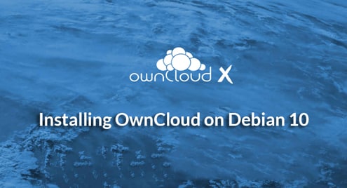 Installing OwnCloud on Debian 10