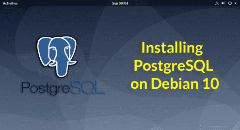 Installing PostgreSQL on Debian 10