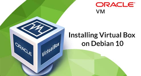 Installing Virtual Box on Debian 10