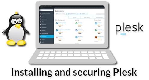 Installing and securing Plesk