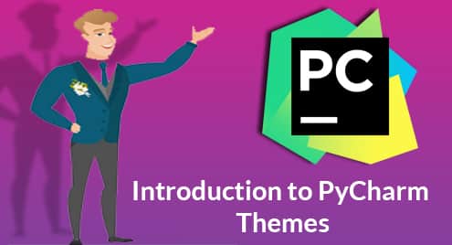 Introduction to PyCharm Themes