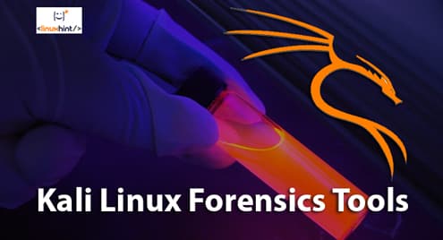 Kali Linux Forensics Tools