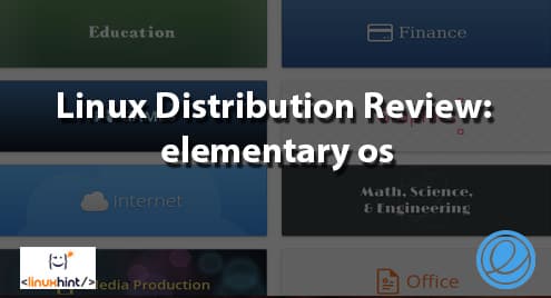 Linux Distribution Review: elementary os