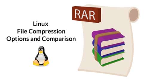 Linux File Compression Options and Comparison