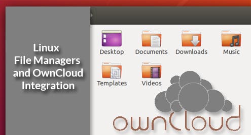 Linux File Managers and OwnCloud Integration