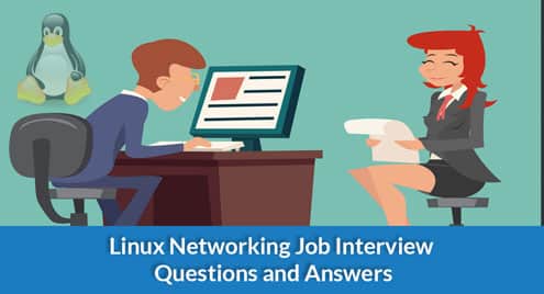 Linux Networking Job Interview Questions and Answers