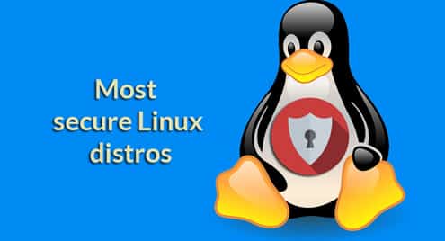 Most secure Linux distros