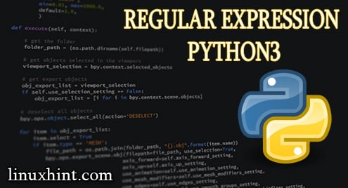 Regular Expressions using Python 3