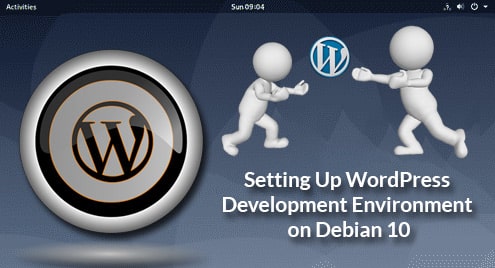 Setting Up WordPress Development Environment on Debian 10