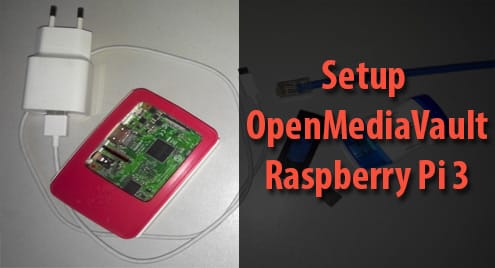 Setup OpenMediaVault on Raspberry Pi 3