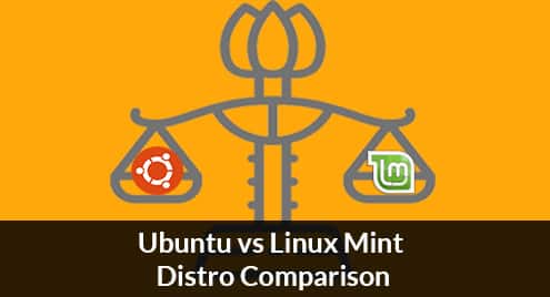 Ubuntu vs Linux Mint Distro Comparison