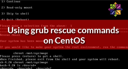 Using grub rescue commands on CentOS